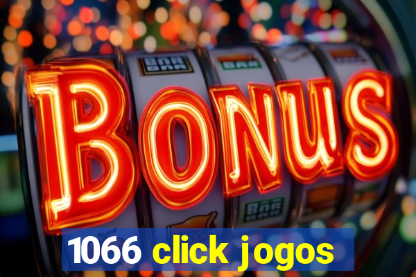 1066 click jogos
